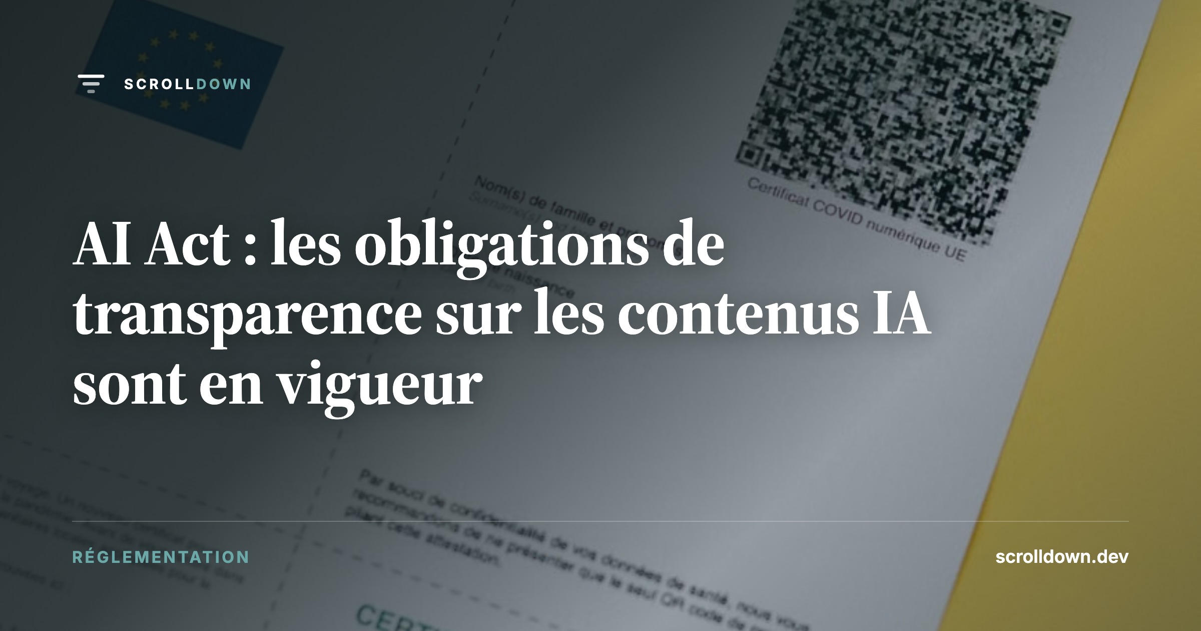 AI Act : les obligations de transparence sur les contenus IA sont en vigueur