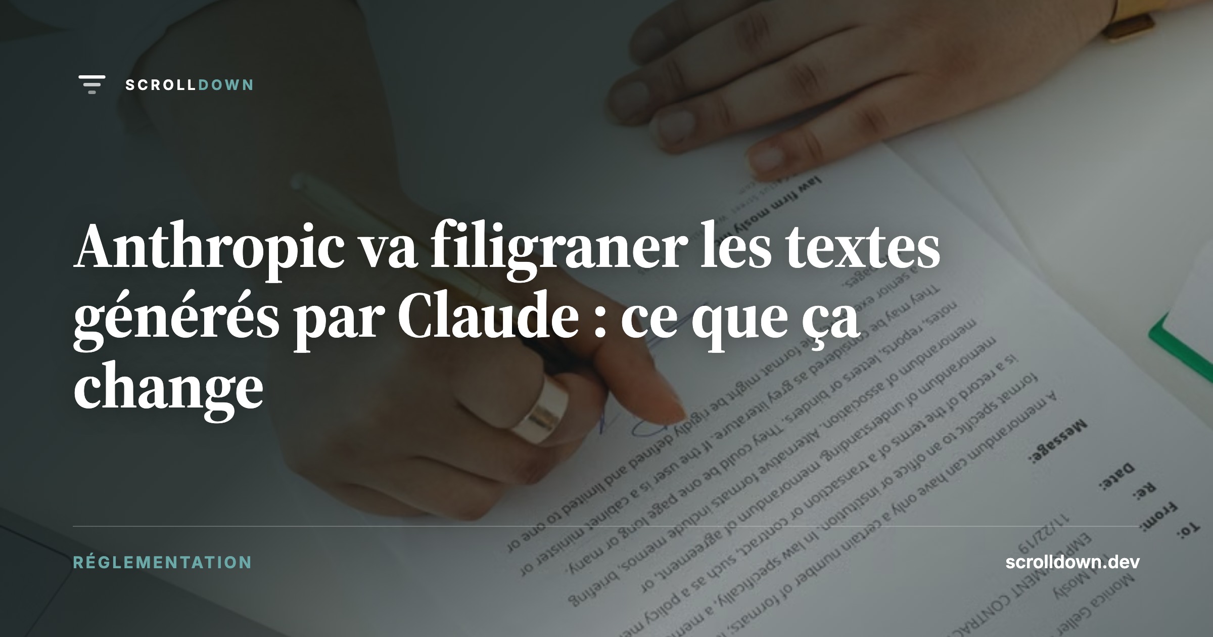 Anthropic va filigraner les textes générés par Claude : ce que ça change