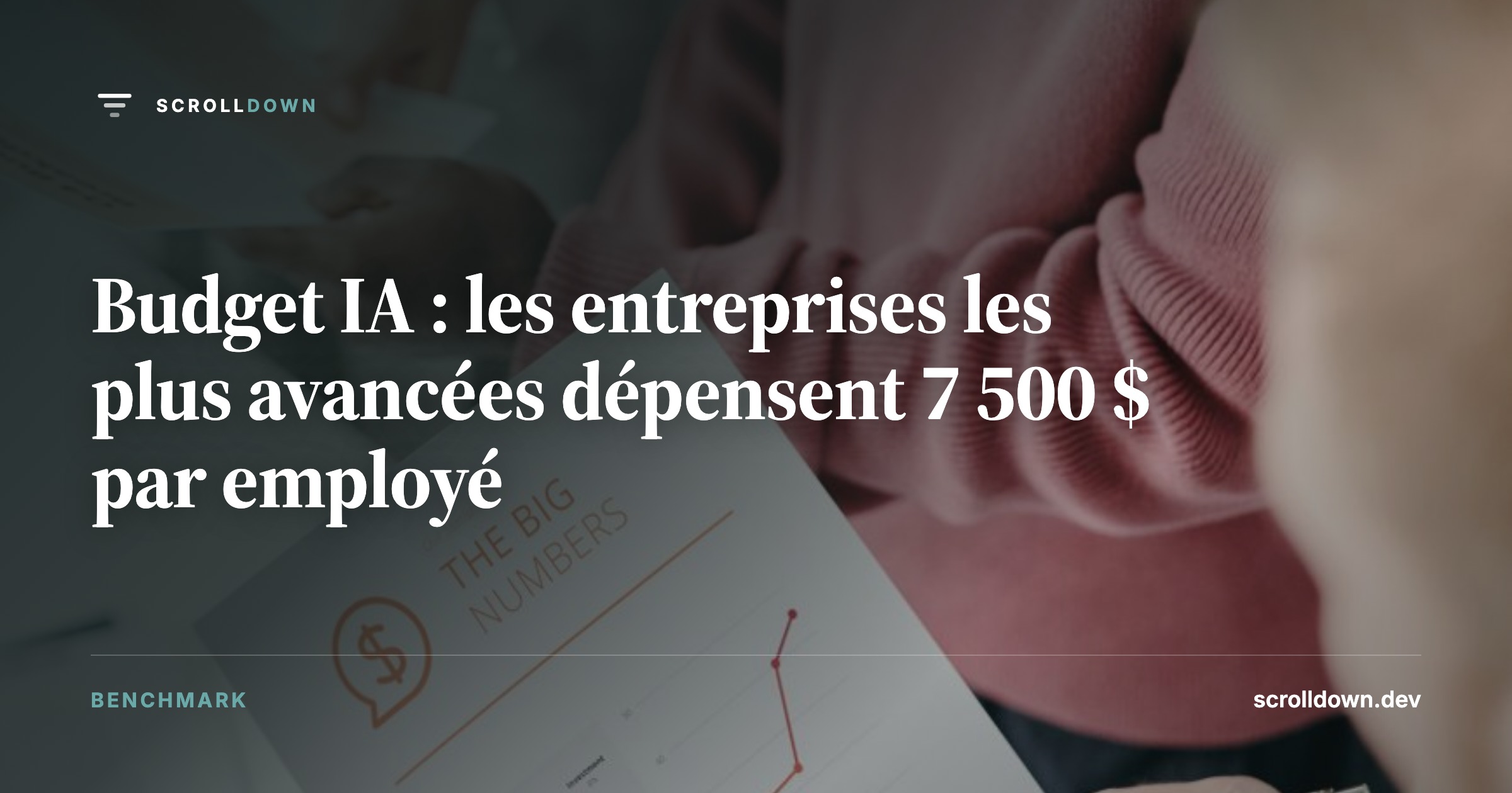 Budget IA : les entreprises les plus avancées dépensent 7 500 $ par employé
