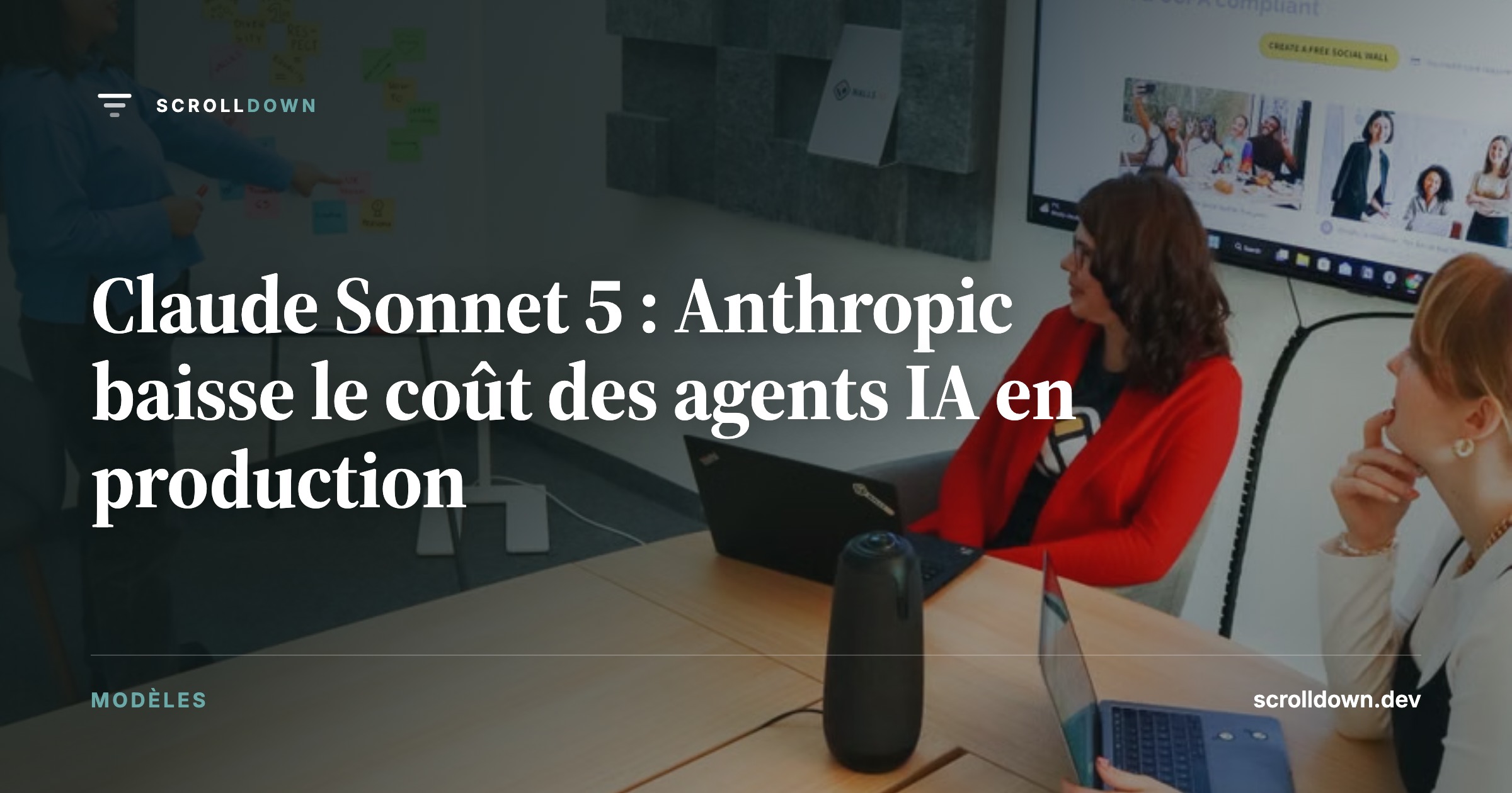 Claude Sonnet 5 : Anthropic baisse le coût des agents IA en production