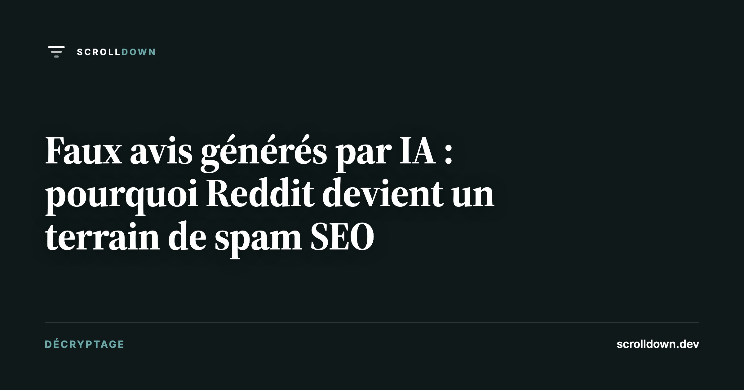 Faux avis générés par IA : pourquoi Reddit devient un terrain de spam SEO