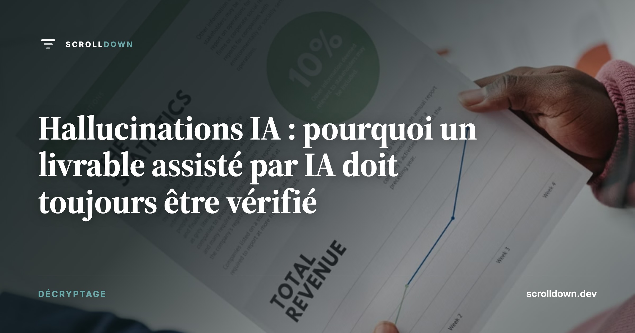 Hallucinations IA : pourquoi un livrable assisté par IA doit toujours être vérifié
