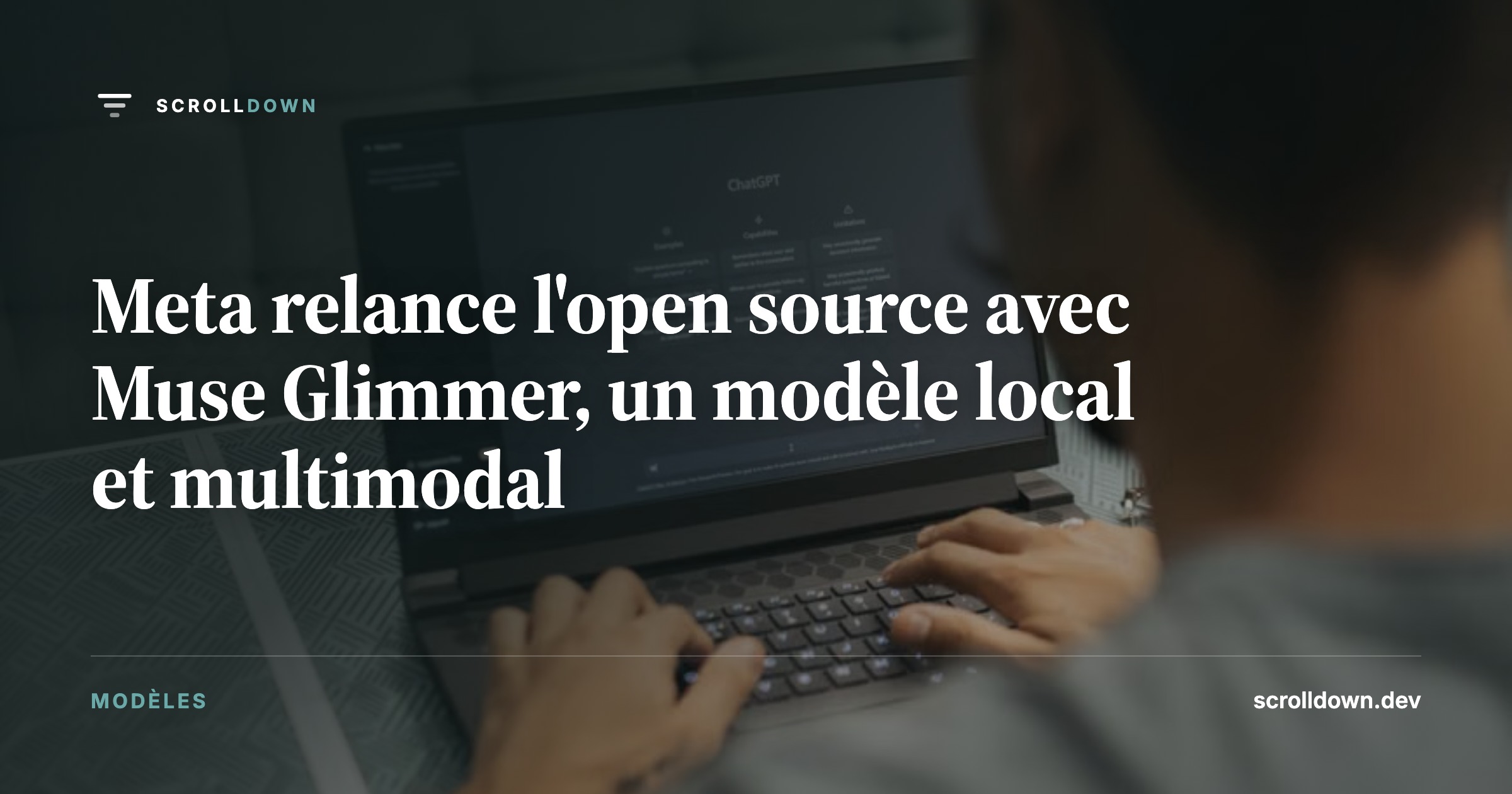 Meta relance l'open source avec Muse Glimmer, un modèle local et multimodal