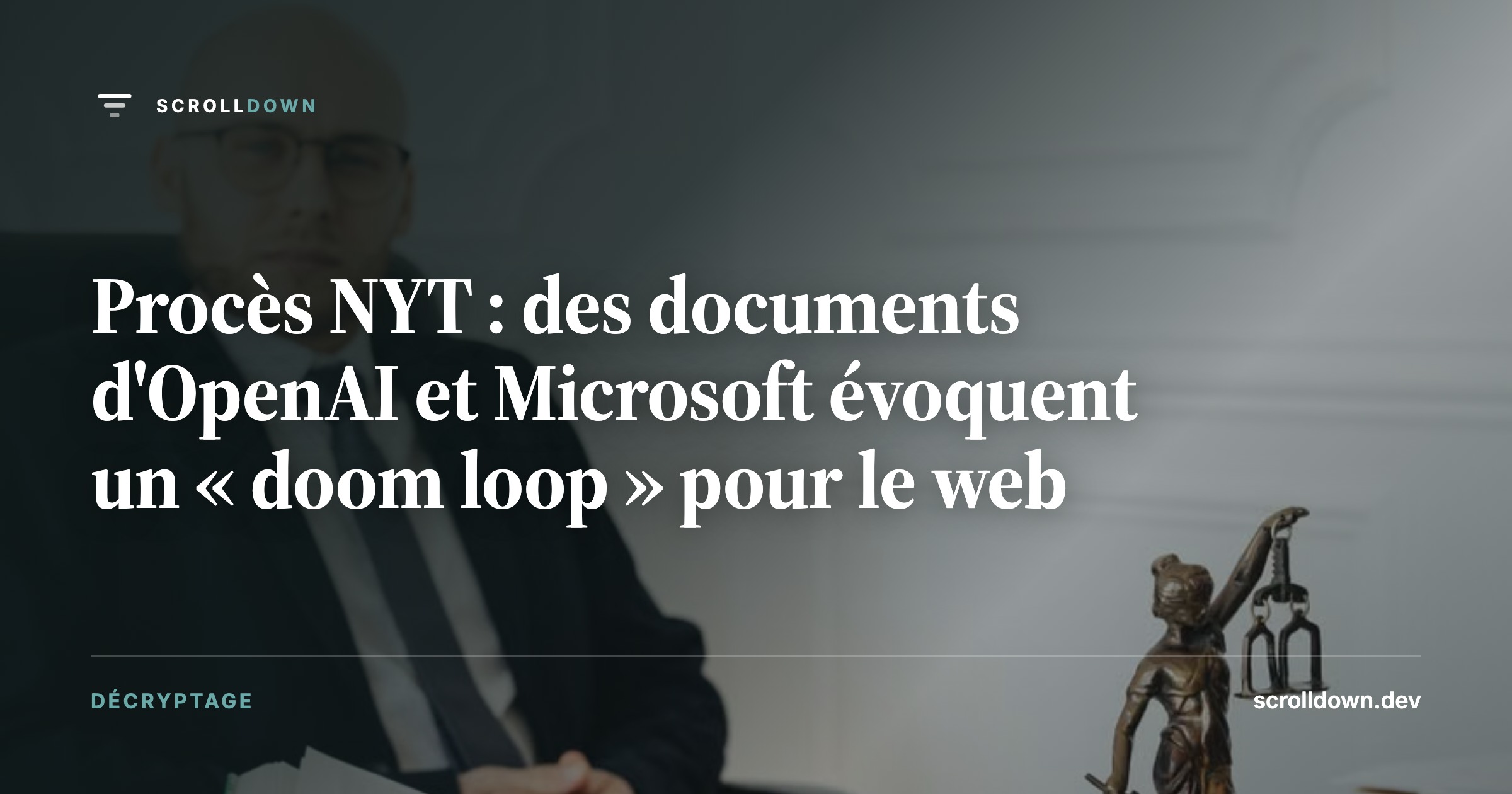 Procès NYT : des documents d'OpenAI et Microsoft évoquent un « doom loop » pour le web