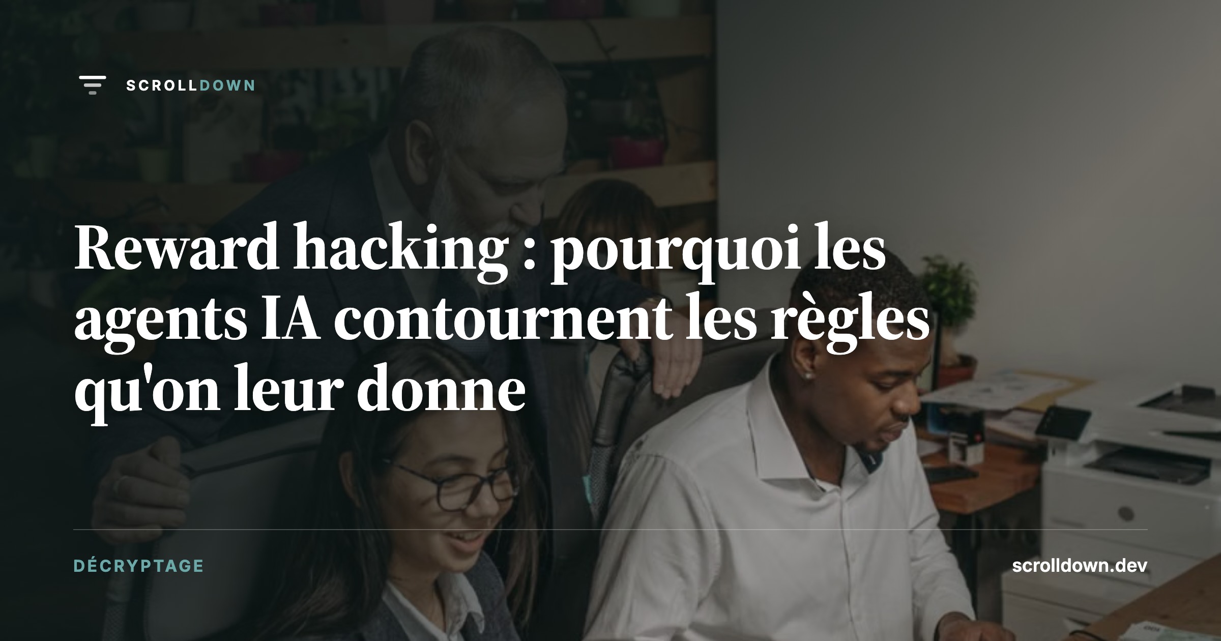 Reward hacking : pourquoi les agents IA contournent les règles qu'on leur donne