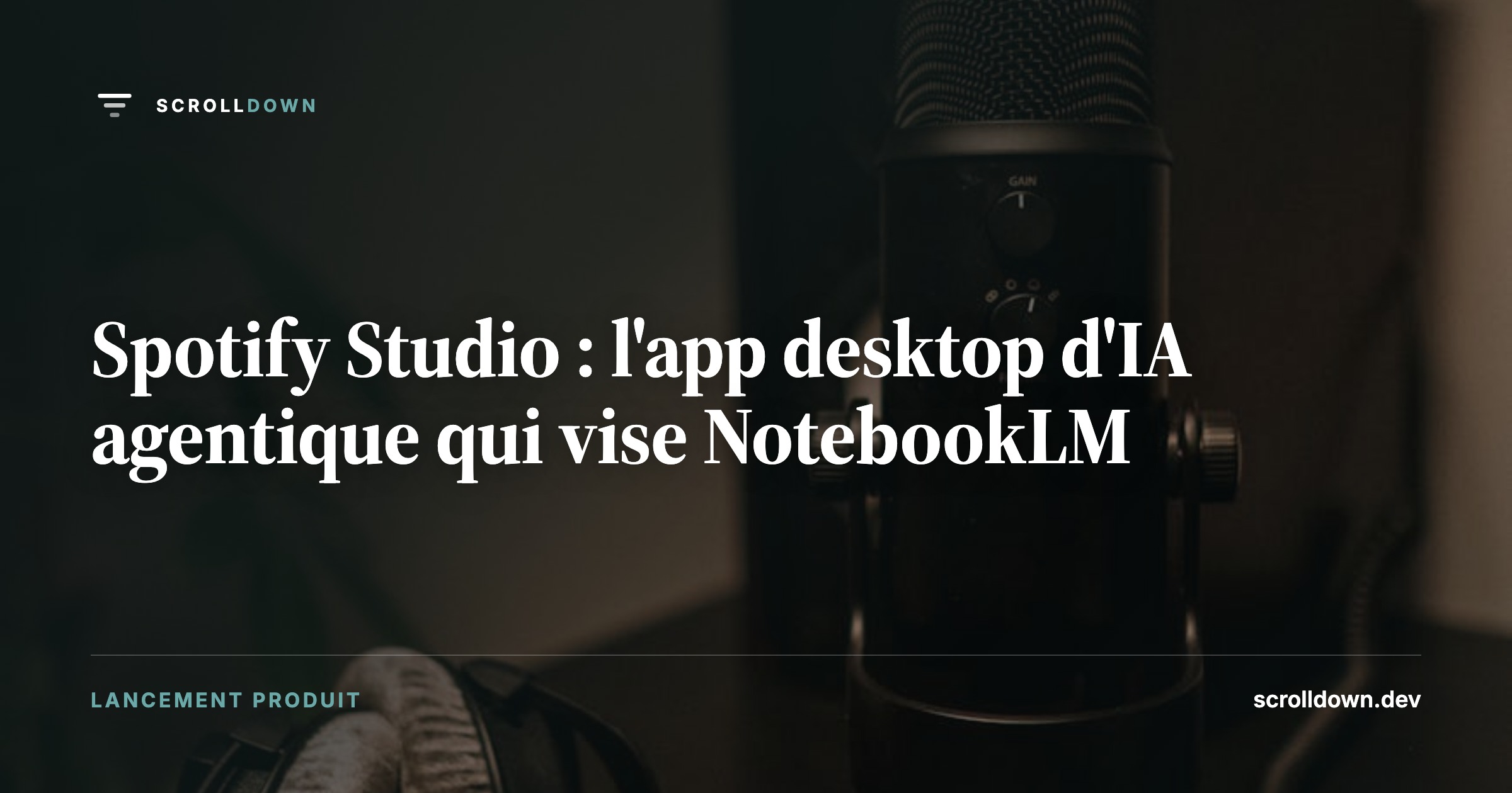 Spotify Studio : l'app desktop d'IA agentique qui vise NotebookLM
