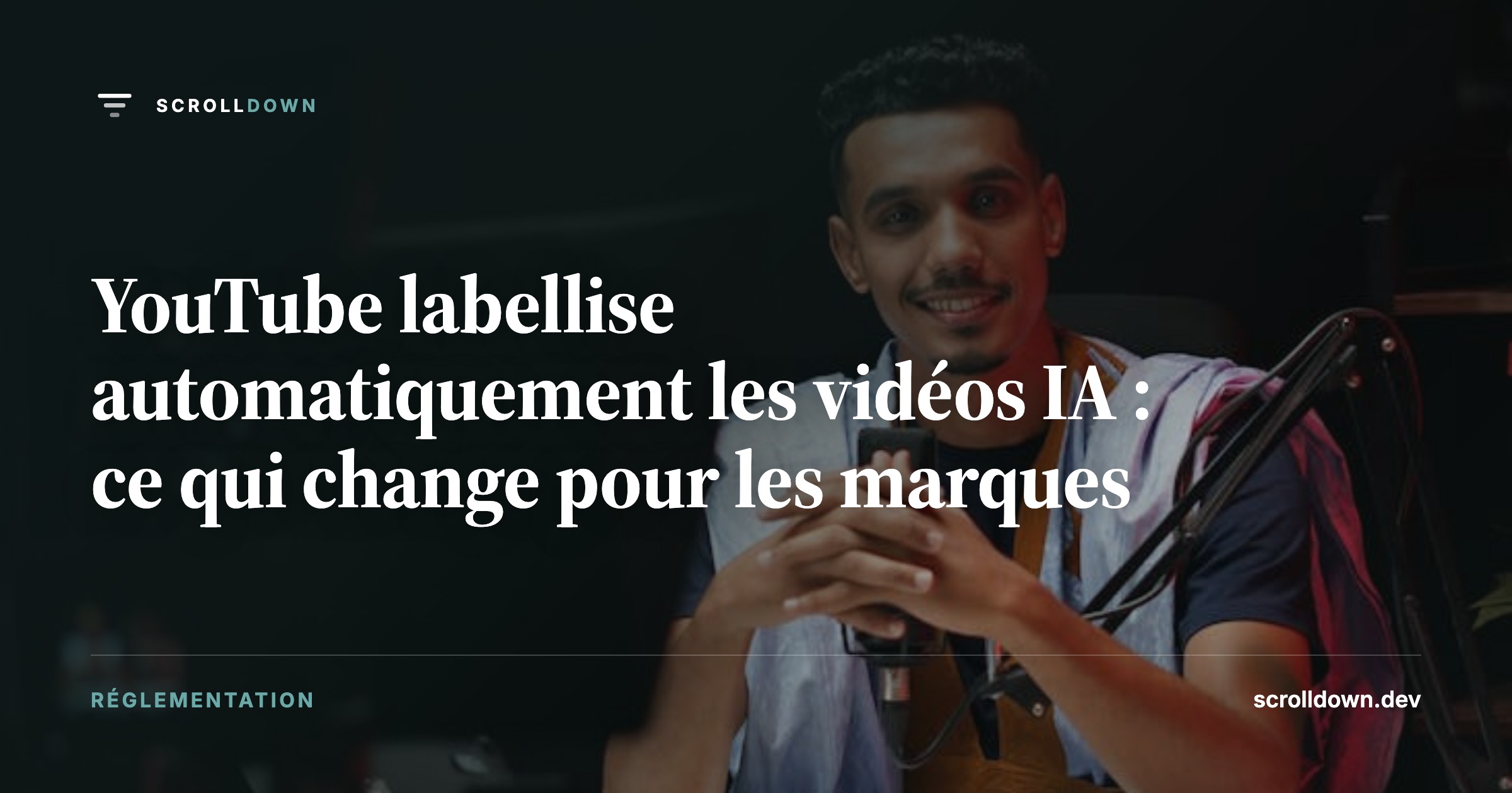 YouTube labellise automatiquement les vidéos IA : ce qui change pour les marques
